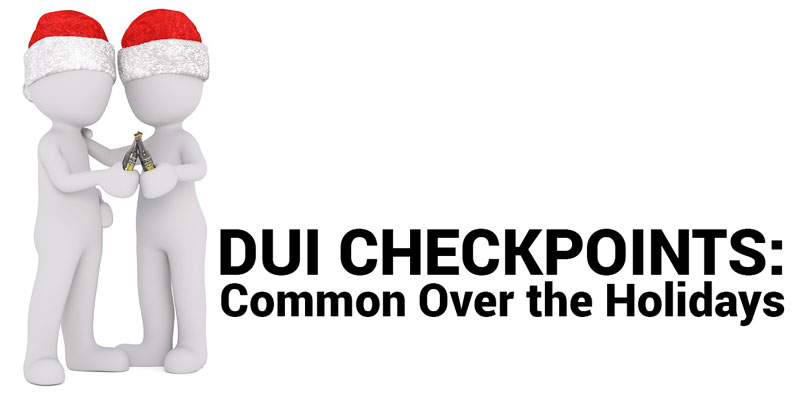 DUI Checkpoints in Delaware over the Holidays